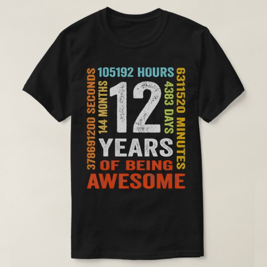 12 jaar 144 maanden Geweldige 12e verjaardag T-shirt (Design voorkant)