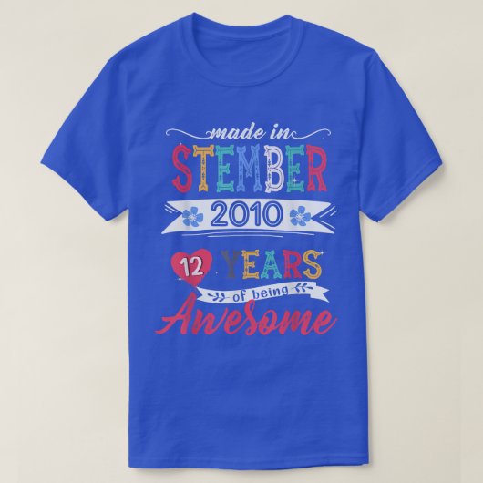 12 jaar Geweldige in september 2010 12 T-shirt (Design voorkant)
