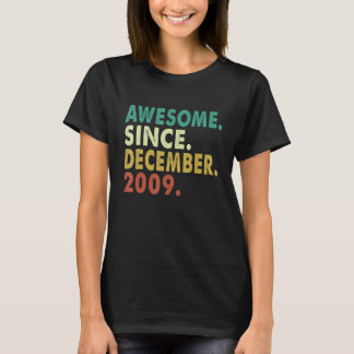 12 jaar Geweldige sinds december 2009 12e geboorte T-shirt