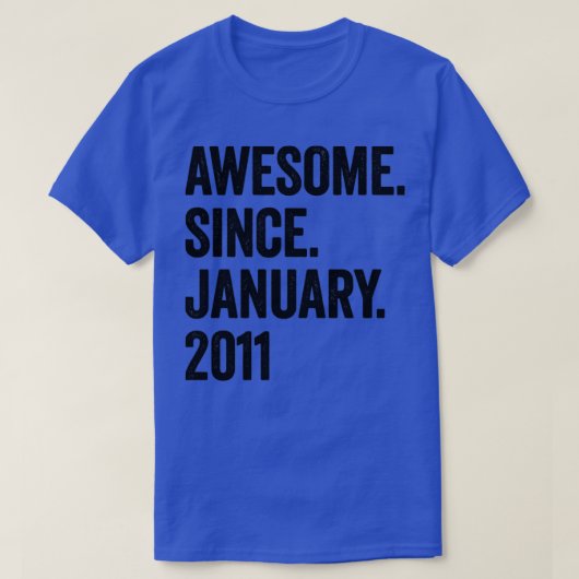 12 jaar Geweldige sinds januari 2011 12e verjaarda T-shirt (Design voorkant)