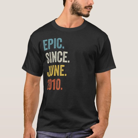 12 jaar oud epic sinds juni 2010 12e verjaardag t-shirt (Voorkant)