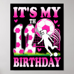 12 jarig meisje verjaardag voetbal thema feest 12d poster