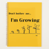 12 maanden Planner "Maak me niet druk, ik groei" (Voorkant)