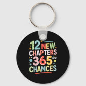 12 New Chapters 365 Chances Insrational Quote For Sleutelhanger (Voorkant)