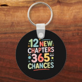 12 New Chapters 365 Chances Insrational Quote For  Sleutelhanger (Voorkant)