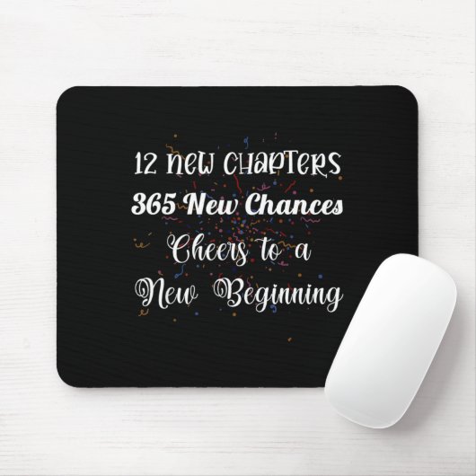 12 New Chapters 365 New Chances Cheers To New Begi Muismat (Met muis)
