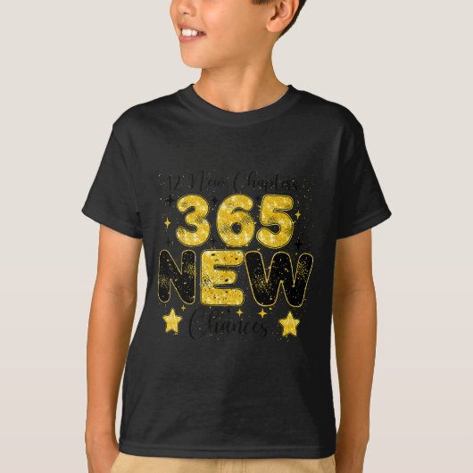 12 New Chapters 365 New Chances Happy New Year 202 T-shirt (Voorkant)