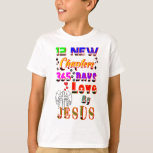 12 nieuwe hoofdstukken 365 dagen liefde door Jezus T-shirt