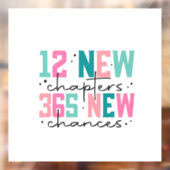 12 nieuwe hoofdstukken, 365 nieuwe kansen 100 dage raamsticker (Vel 2)