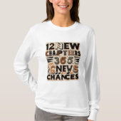 12 nieuwe hoofdstukken, 365 nieuwe kansen vrouwen  t-shirt (Voorkant)