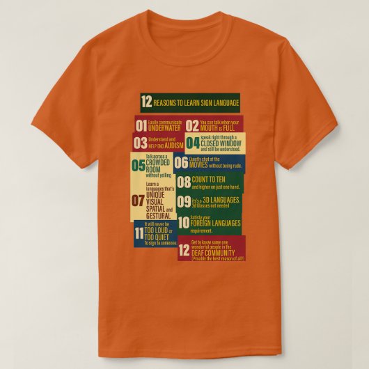 12 reasons to learn Sign Language T-shirt (Design voorkant)