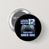12 Unlocked Geweldige 2011 Videospel 12e Verjaarda Ronde Button 5,7 Cm (Voorkant /achterkant)