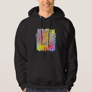12 uur per dag postbode Sarcastische Humor Hoodie