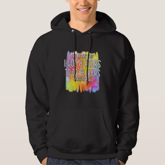 12 uur per dag postbode Sarcastische Humor Hoodie (Voorkant)