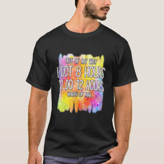 12 uur per dag postbode Sarcastische Humor T-shirt