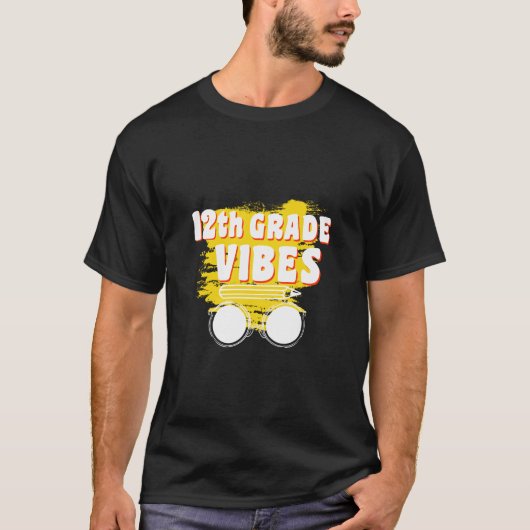 12e klas vibes Shirt terug naar school eerste dag (Voorkant)