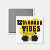 12e klas vibes Shirt terug naar school eerste dag Magneet (Voorkant / Achterkant)