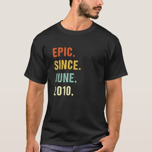12e verjaardag epic Sinds juni 2010 12 jaar oud T-shirt (Voorkant)