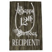 12e verjaardag: Fancy, Faux Wood Kijk + Aangepaste Medium Cadeauzakje (Voorkant)