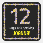 12e verjaardag: Floral Flowers Number, Custom Name Vierkante Sticker (Voorkant)