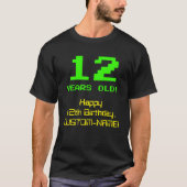 12e verjaardag: Leuk, 8-bit look, Nerdy / Geeky "1 T-shirt (Voorkant)