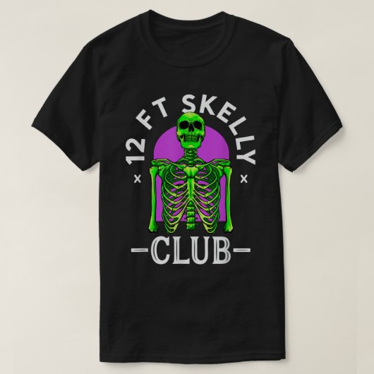 12ft Skelly Club - Halloween 12-Foot Skeleton Appr T-shirt (Design voorkant)