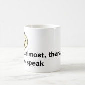 12oz koffie mok wit getiteld "Nu kunt u spreken" (Center)