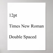 12pt Times New Roman Double Spaced  Poster (Voorkant)