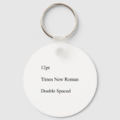 12pt Times New Roman Double Spaced  Sleutelhanger (Voorkant)