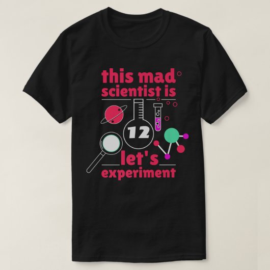 12th Birthday Twelve Science Mad Scientist Chemist T-shirt (Design voorkant)