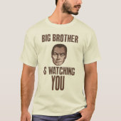 130-126~Big-Brother-is-Watching-You-Posters T-shirt (Voorkant)