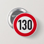 130 km/h Europese wegenknop Ronde Button 5,7 Cm (Voorkant /achterkant)