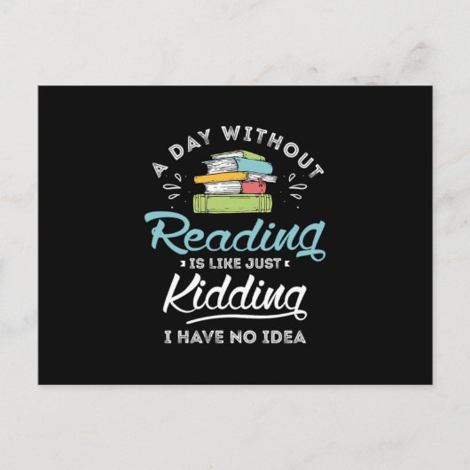 13.A dag zonder lezen is net alsof ik dood ben Aankondigingskaart (Voorkant)