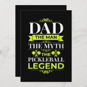 13.Dad The Man The Myth The Pickleball Legend Save The Date (Voorkant / Achterkant)