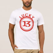 13 is het geluksgetal t-shirt (Voorkant)