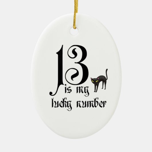 13 is mijn geluksnummer+cat keramisch ornament (Voorkant)