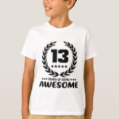 13 jaar Geweldige T-shirt (Voorkant)