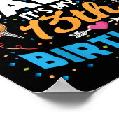 13 jaar oud cadeau dat ik niet rustig kan houden H Poster (Hoek)