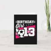 13 Jaar Oud Voetbal Football 13e Verjaardag Meisje Kaart (Voorkant)