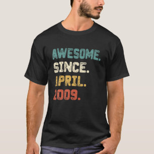 13 jaar oude geschenken Geweldige sinds april 2009 T-shirt