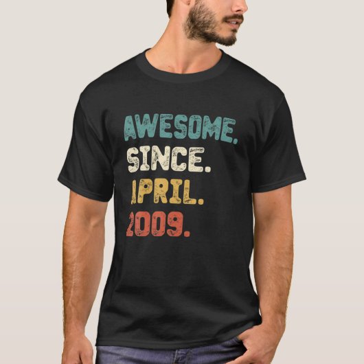 13 jaar oude geschenken Geweldige sinds april 2009 T-shirt (Voorkant)