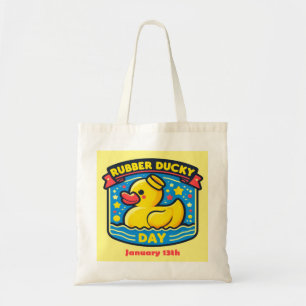 13 jan - Rubber Ducky Day Tote Bag