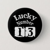 13 - Lucky Number 13 Luck Ronde Button 5,7 Cm (Voorkant)