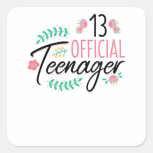 13 Officiële tienerige meisjes Birthday Gift Vierkante Sticker