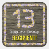 13de verjaardag: Bloemgetal, Faux Wood Look, Naam Vierkante Sticker (Voorkant)