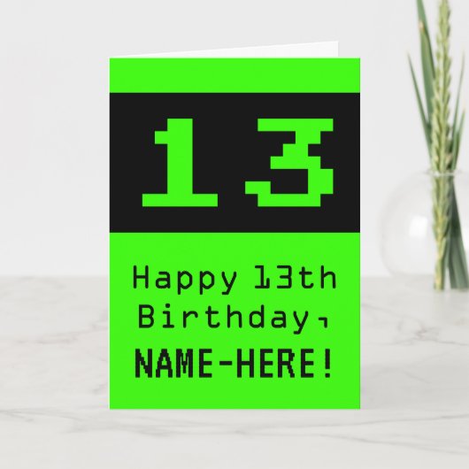 13de verjaardag: Nerdy / Geeky stijl "13" en naam Kaart (Voorkant)