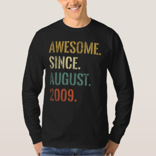 13e verjaardag 13 jaar oud Geweldige sinds augustu T-shirt