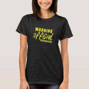 13e verjaardag 13 jaar oud Officiële waarschuwing T-shirt