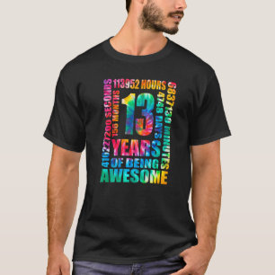 13e verjaardag 13 jaar oude das Dye Hippie 156 Mon T-shirt
