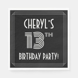 13e verjaardag: Art Deco Style + aangepaste naam Servet